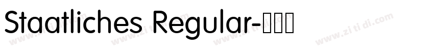 Staatliches Regular字体转换